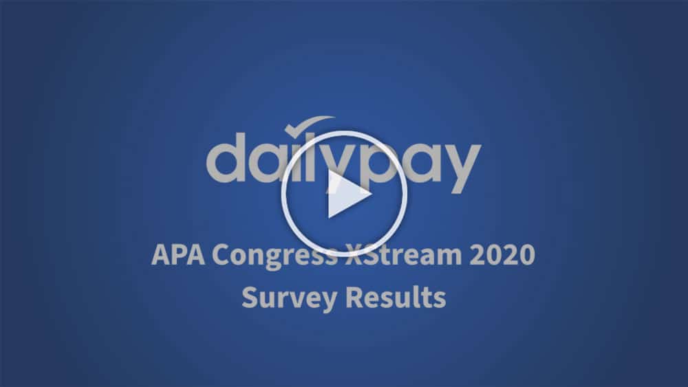 A screenshot showing a video titled "dailypay APA Congress XStream 2020 Survey Results" on a blue background.