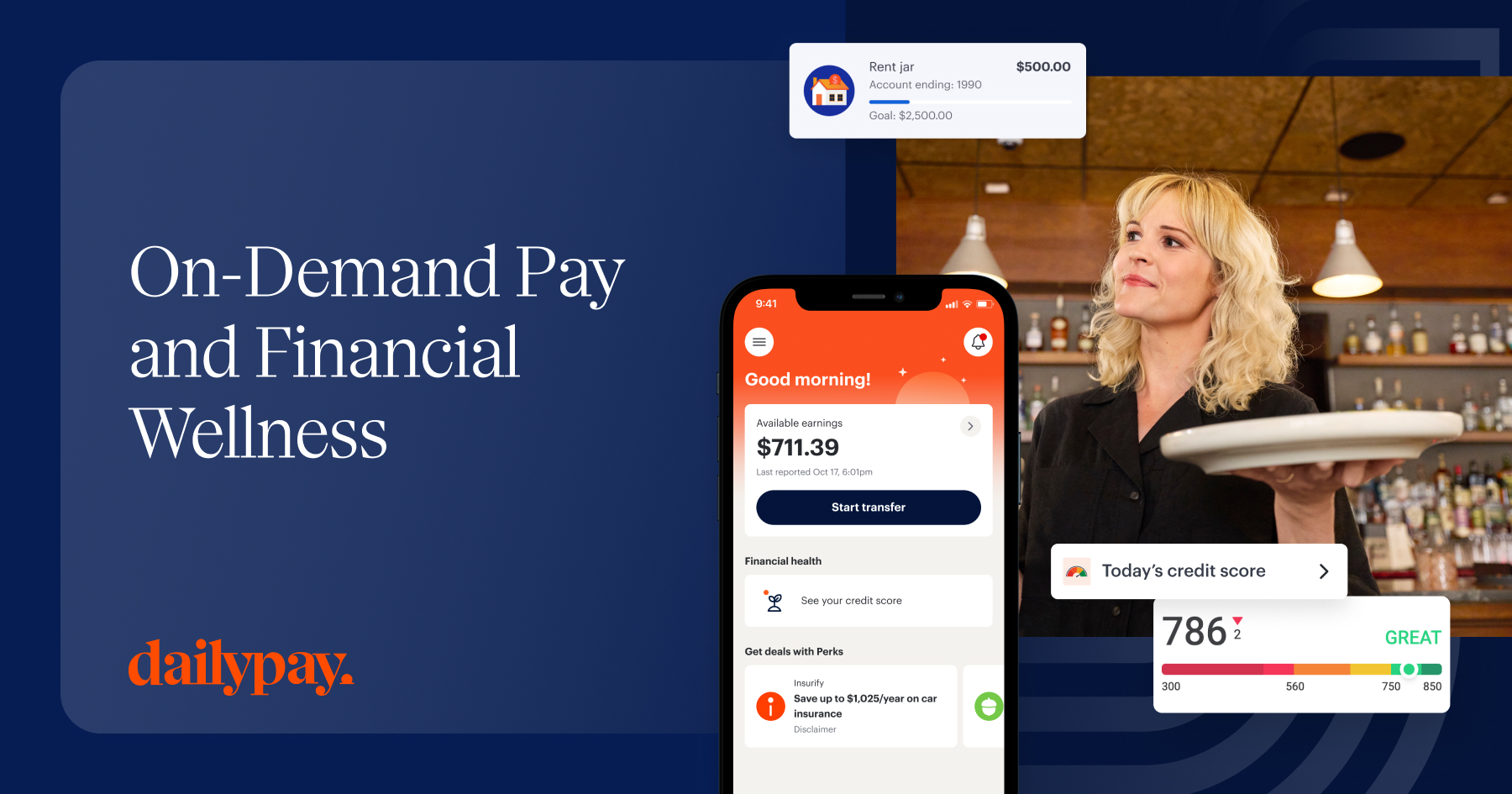 A woman holding plates stands next to a mobile app interface showing account balances, credit score, and an earned wage access platform with an On-Demand Pay transfer option, highlighting "On-Demand Pay and Financial Wellness.