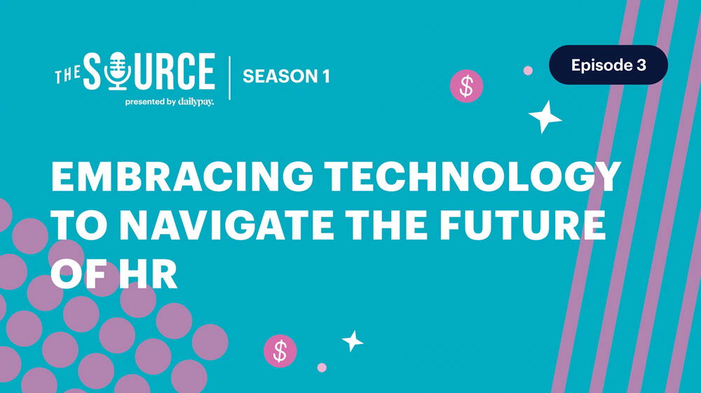 A blue promotional banner for "The Source" podcast, Season 1, Episode 3, titled "Embracing Technology to Navigate the Future of HR.