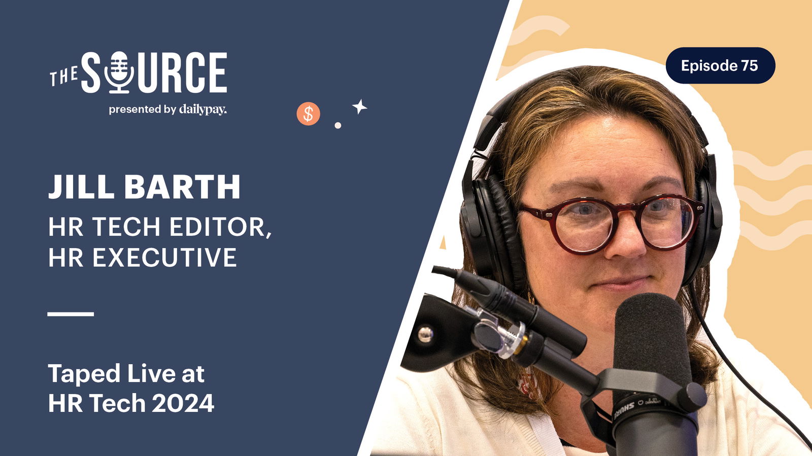 A person with glasses and headphones speaks into a microphone. Text beside includes "Jill Barth, HR Tech Editor, HR Executive," and mentions a live recording at HR Tech 2024, episode 75.
