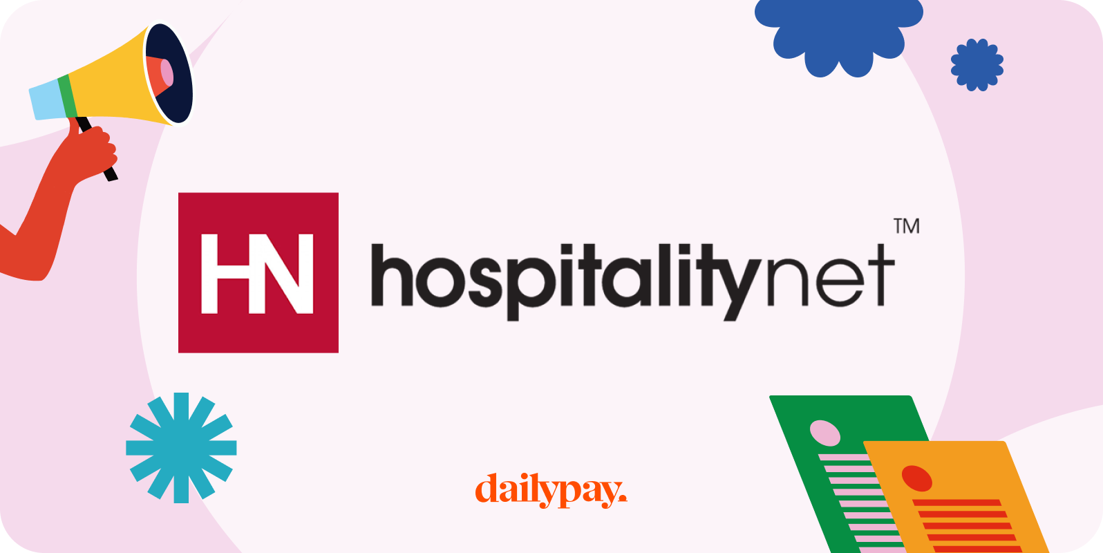 Logo of HospitalityNet with an "HN" icon and the text "hospitalitynet" next to it. The background has colorful elements, and the "dailypay" logo is at the bottom.