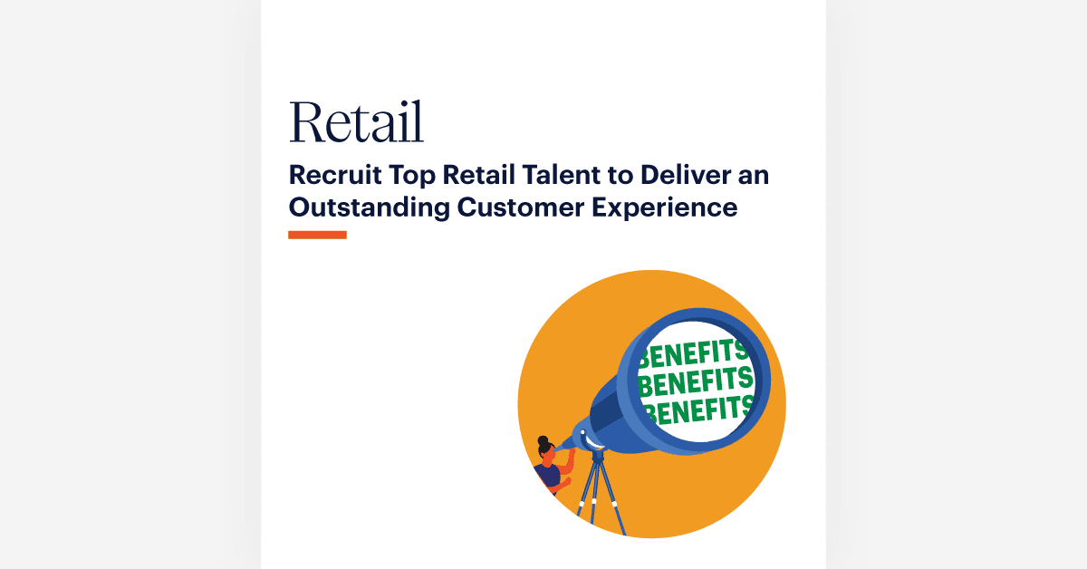 Illustration of a person looking through a telescope with the word "BENEFITS" stacked three times in the lens, accompanied by the text: "Retail: Recruit Top Retail Talent to Deliver an Outstanding Customer Experience.